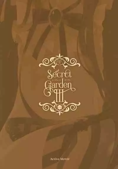 Secret Garden III