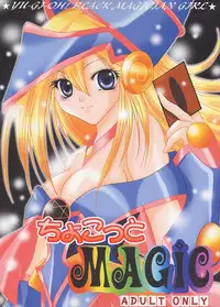 [Choco Milk (Ichigono Cheriko)] Chokotto Magic (Yu-Gi-Oh!)