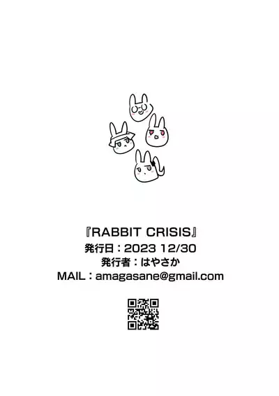 RABBIT CRISIS