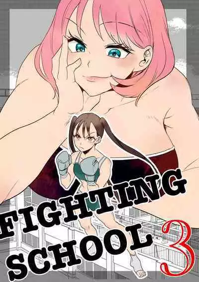 Fighting School 3