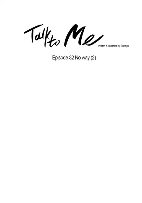 Talk To Me Ch.1-50