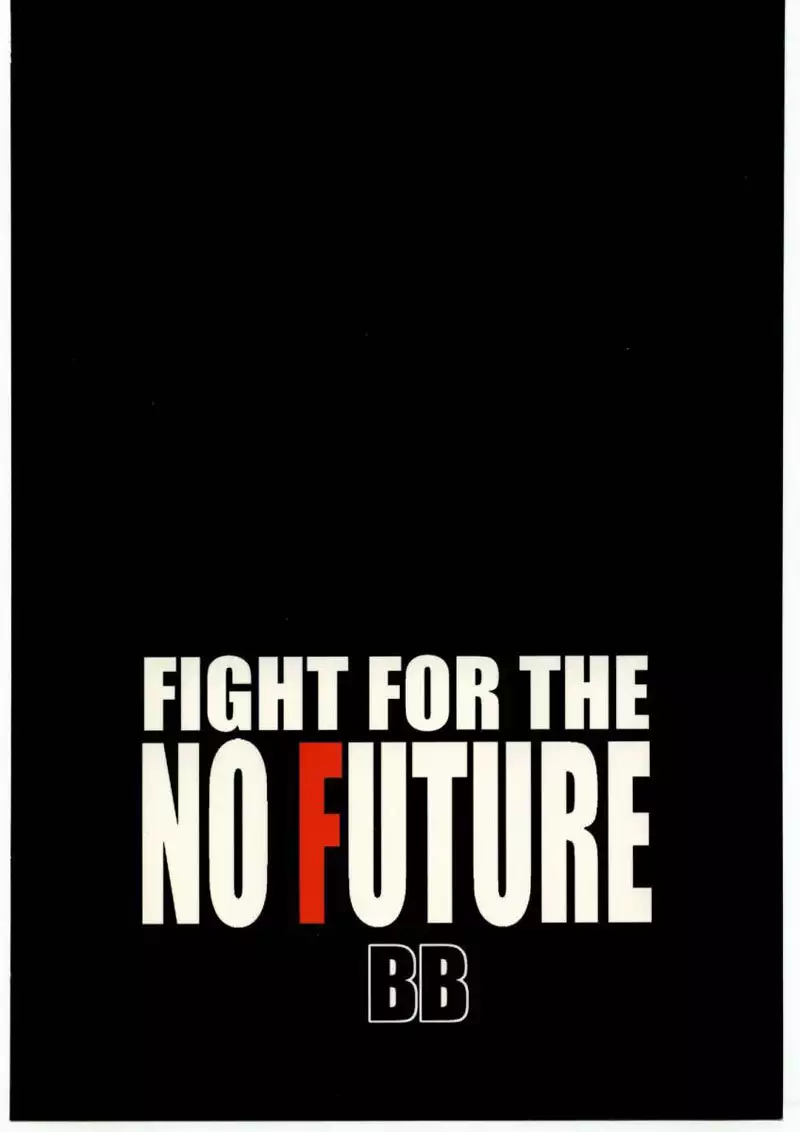 Fight for No Future Chapter3