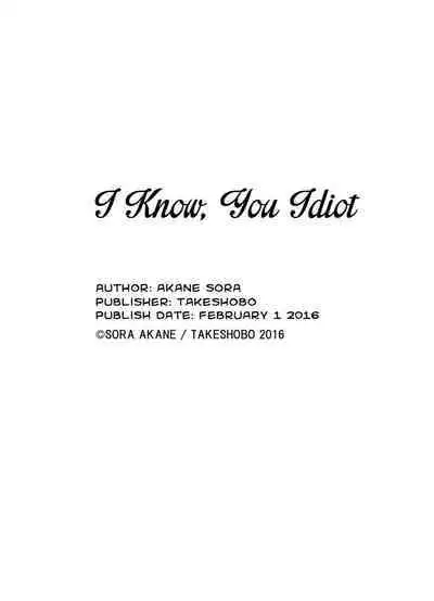 Baka da ne, Shitteru yo. | I Know, You Idiot