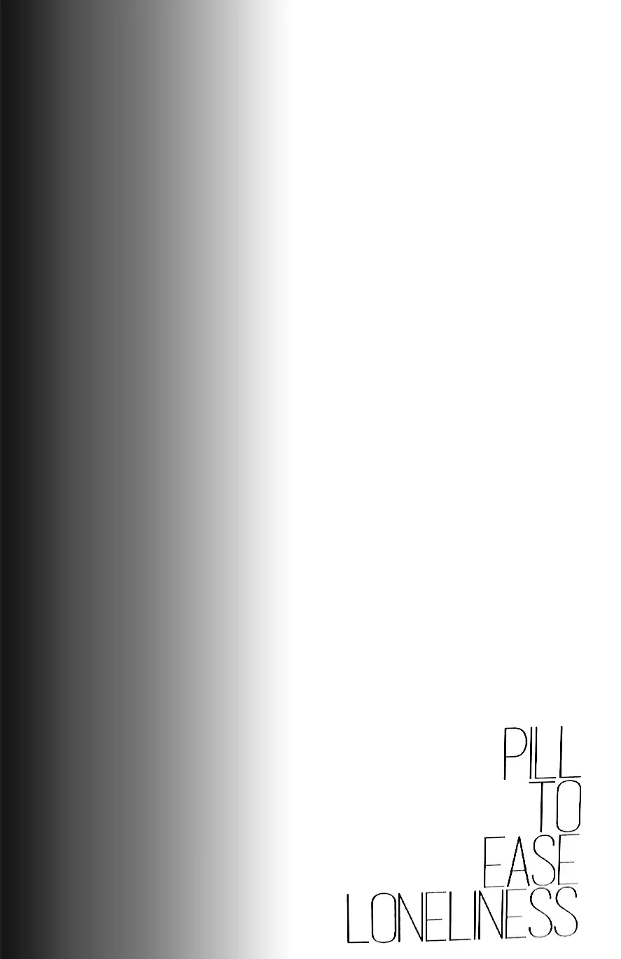 pill to ease loniness