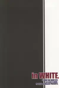 (C65) [accede@rabbit (Patriciana Kikuchi)] in WHITE (Gundam SEED)