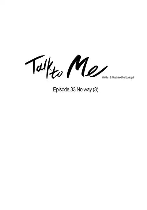 Talk To Me Ch.1-46