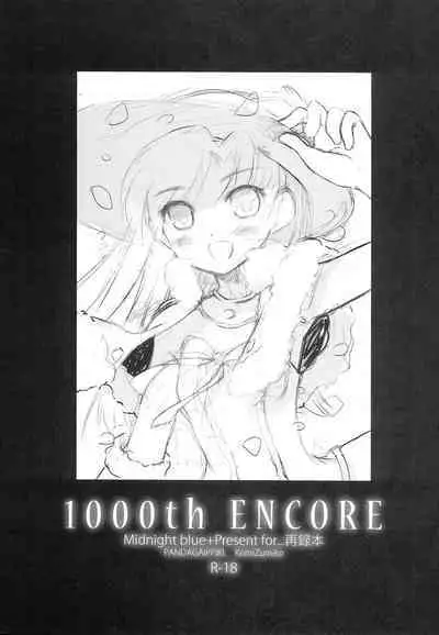 1000th ENCORE