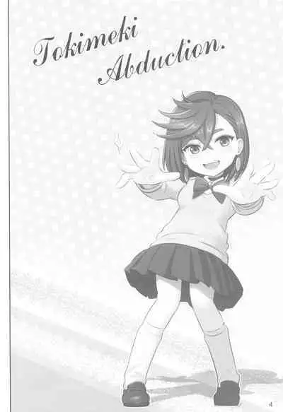 Tokimeki Abduction