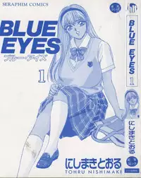 [Tohru Nishimaki] Blue Eyes 1