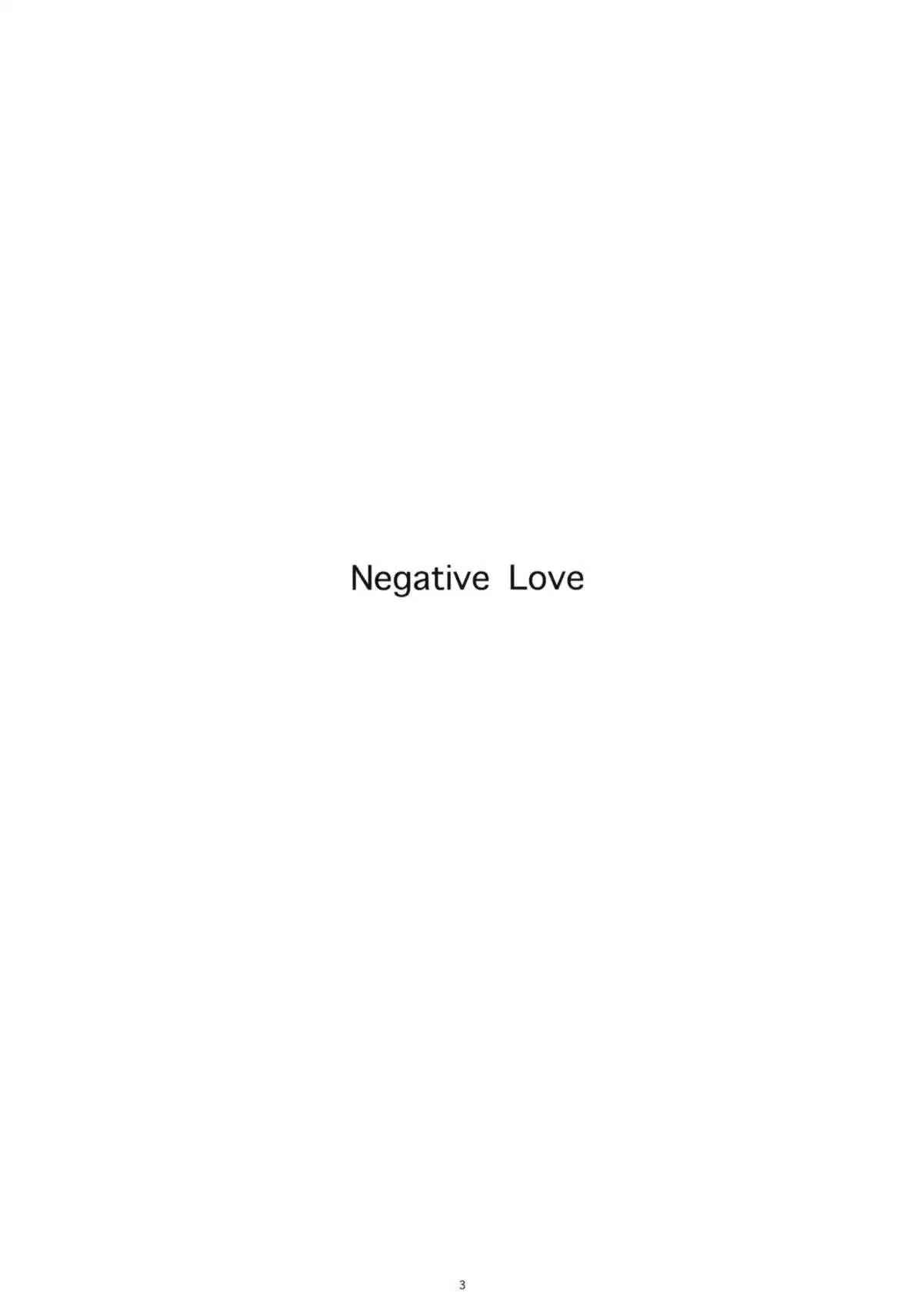 Negative Love 1/3