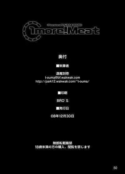 1more!Meat