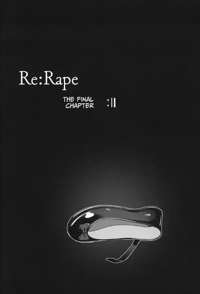 Re:Rape 4 Saishuuwa | Re:Rape 4 The Final Chapter