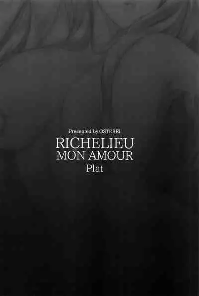 RICHELIEU MON AMOUR Plat